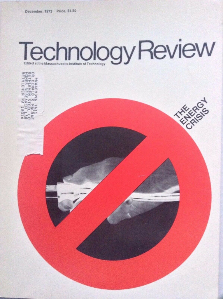 Technology Review Magazine The Energy Crisis December 1973 092017nonrh