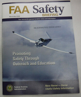 FAA Safety Briefing Magazine Promoting Safety March/April 2010 072115R2