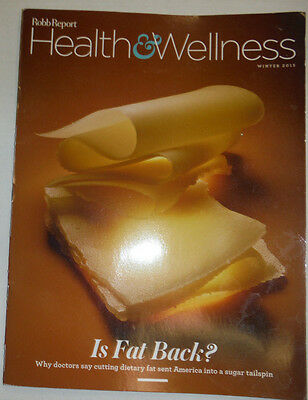 Robb Report Magazine Health & Wellness Is Fat Back Winter 2015 031115R