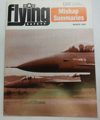 Flying Safety Magazine Mishap Summaries March 1992 FAL 060115R