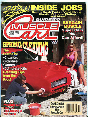Guide To Muscle Cars Spring Cleaning June 1991 EX 012016jhe