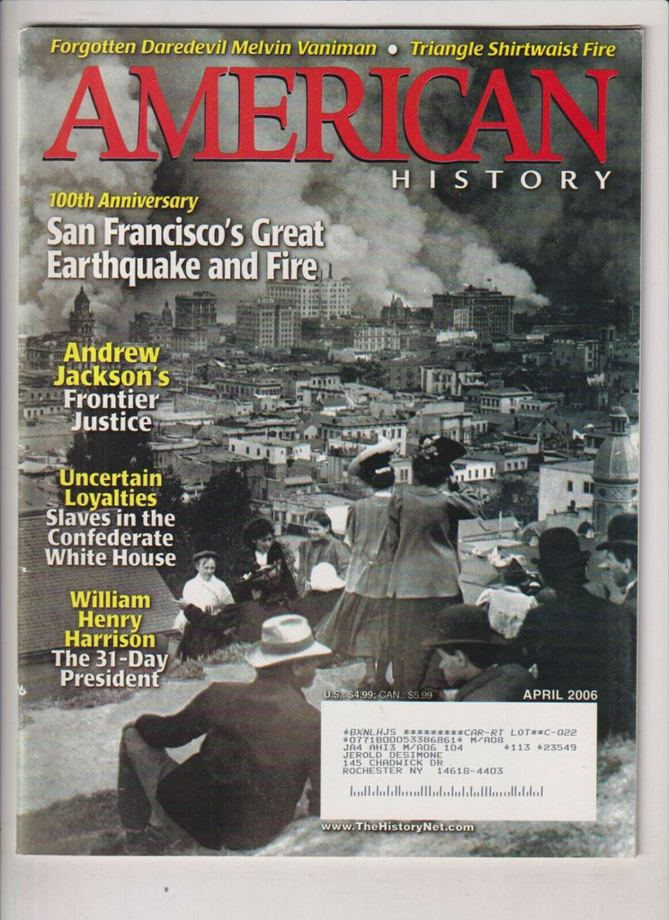 American History Mag San Fran's Great Earthquake April 2006 032920nonrh