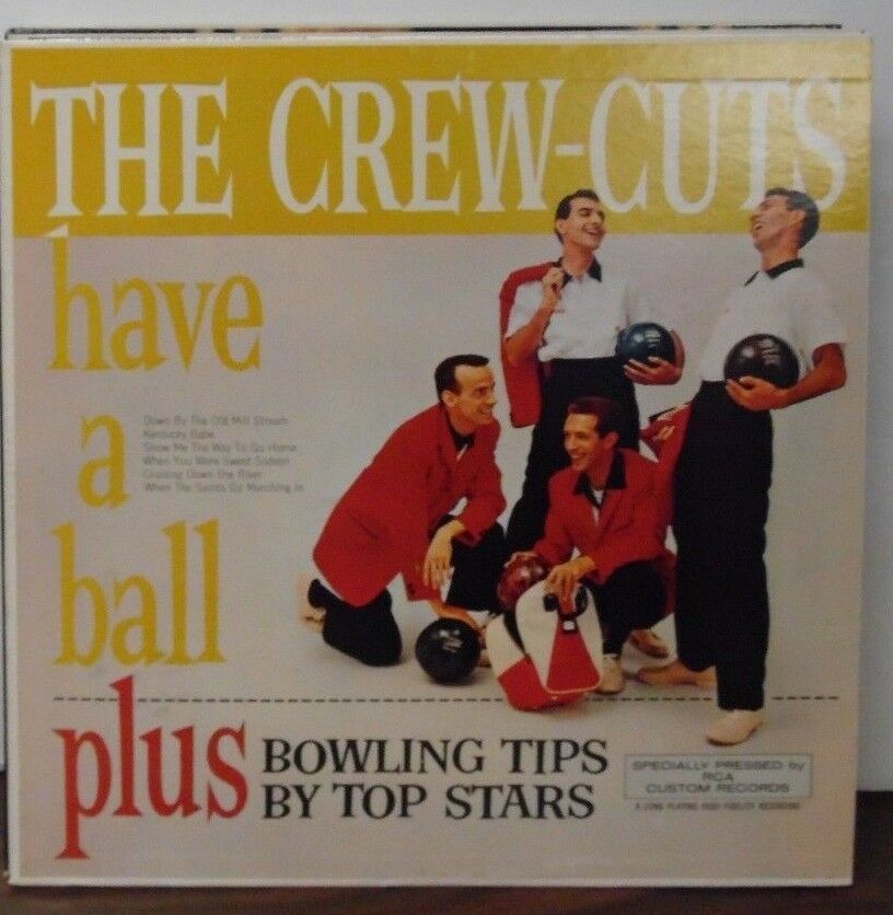 The Crew Cuts Have a Ball vinyl L7OP 6715 070118LLE