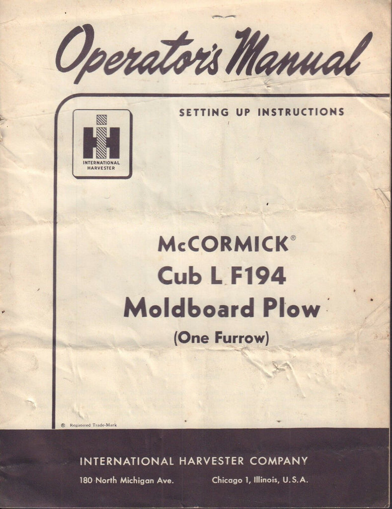 Operator's Manual iH McCormick Cub L F194 Moldboard Plow 030917nonDBE