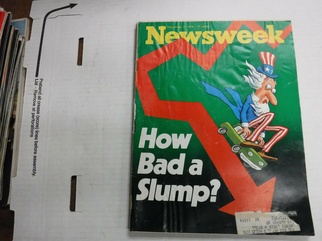Newsweek Magazine How Bad A Economic Slump December 2, 1974 100316R