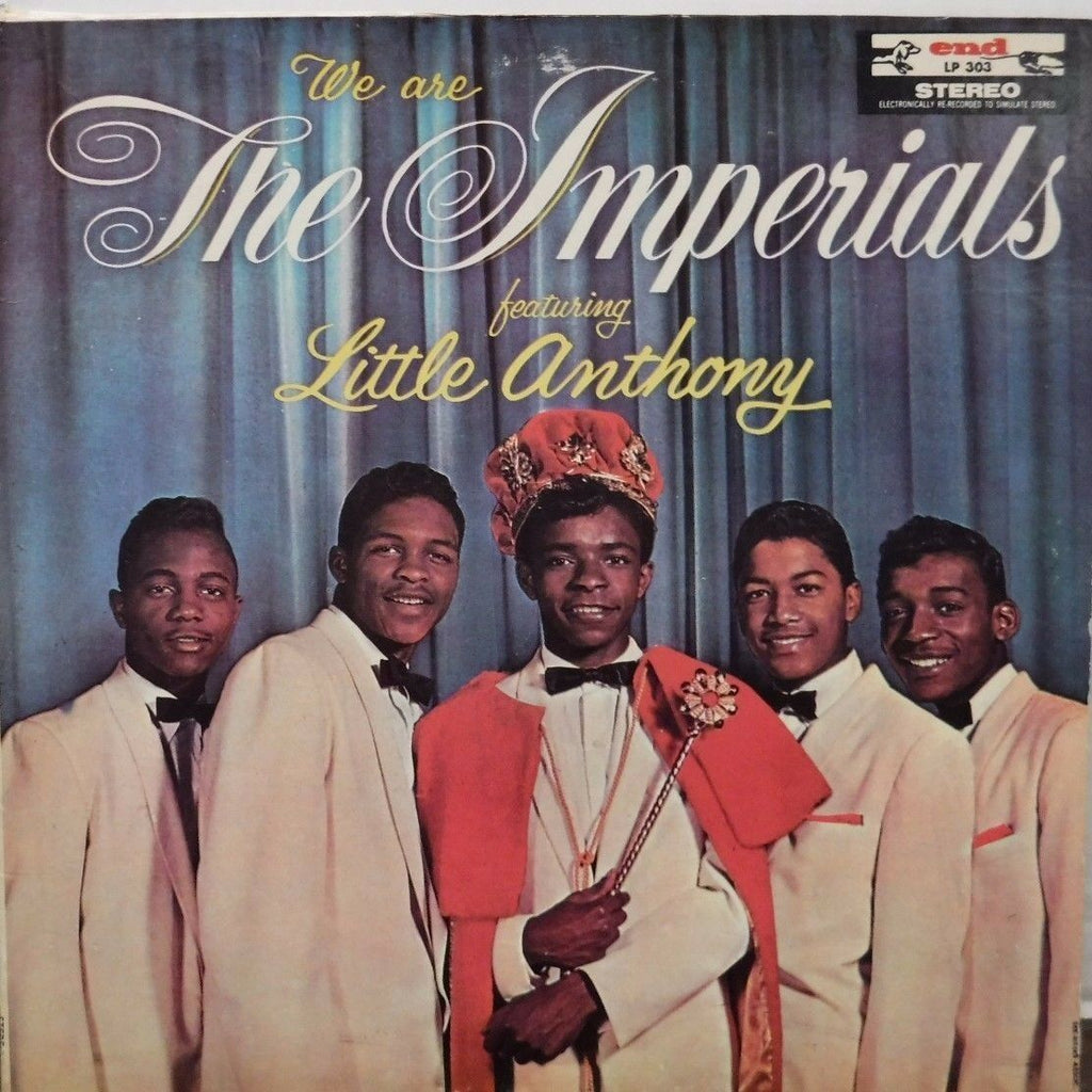 We are the Imperials featuring little Anthony 33RPM END303 010117LLE #2