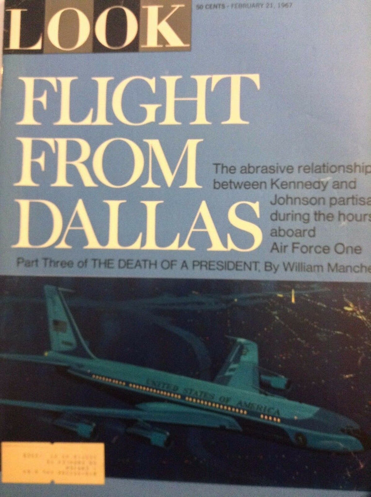 Look Magazine Flight From Dallas John F. Kennedy February 21, 1967 102317nonrh2