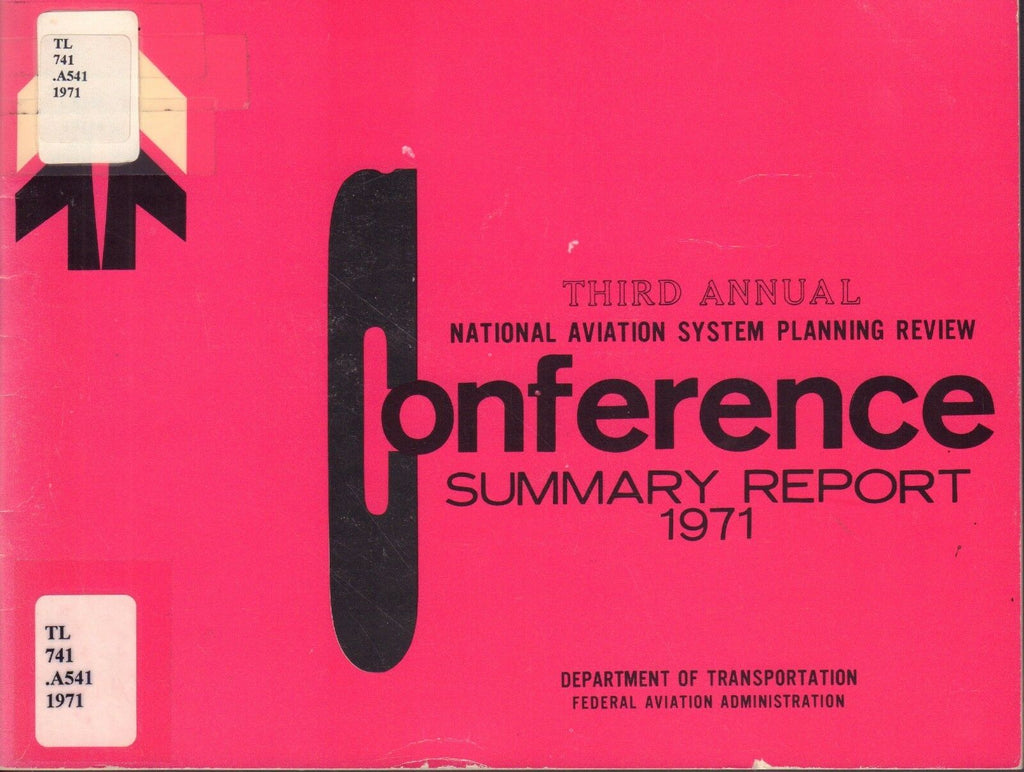 Aviation System Planning Review 1071 Summary 3rd Annual FAA Library 090717FAA