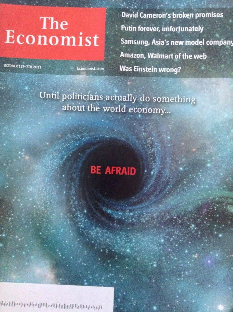 The Economist Magazine Until Politicians , Be Afraid October 7, 2011 012419nonrh