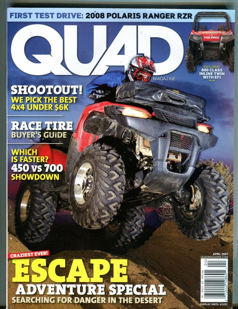 Quad Magazine April 2007 Polaris Ranger RZR EX No ML 032217nonjhe