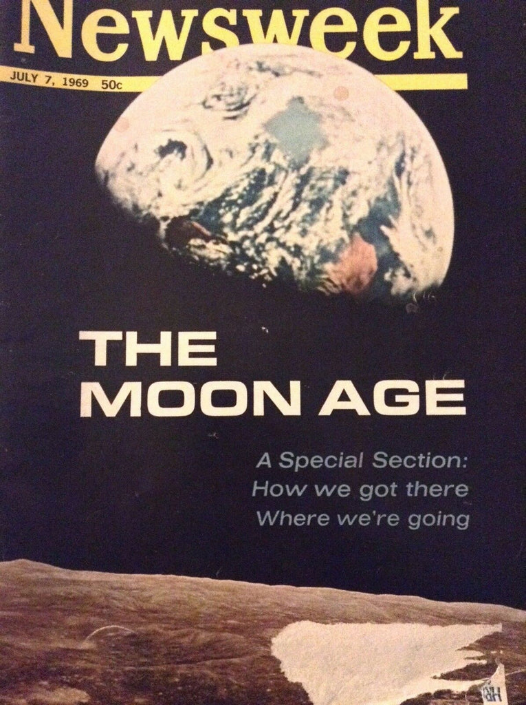 Newsweek Magazine The Moon Age July 7, 1969 010319nonrh