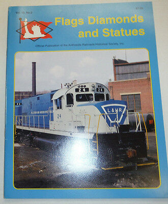 Flags Diamonds And Statues Trains Magazine LeHigh Valley Vol.13 No.2 012115R