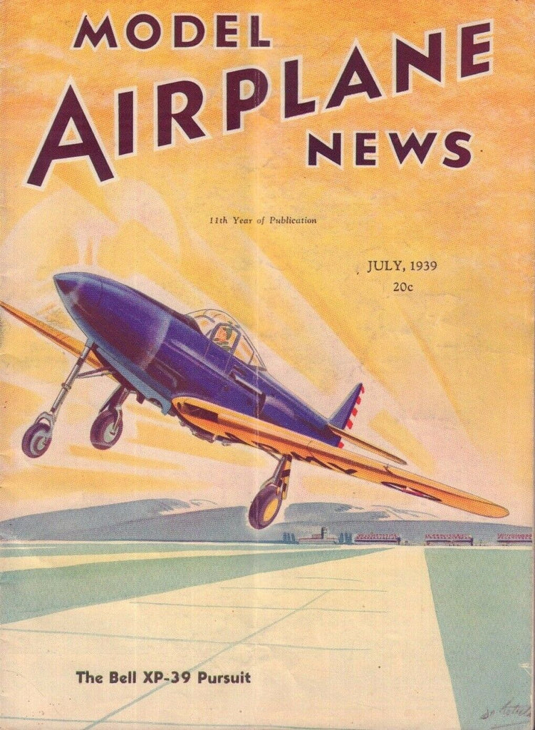 Model Airplane News July 1939 The Bell XP-39 Pursuit 062217nonDBE