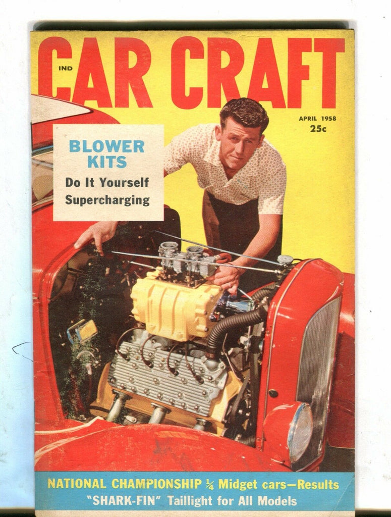 Car Craft Magazine April 1958 Blower Kits VG No ML 040717nonjhe