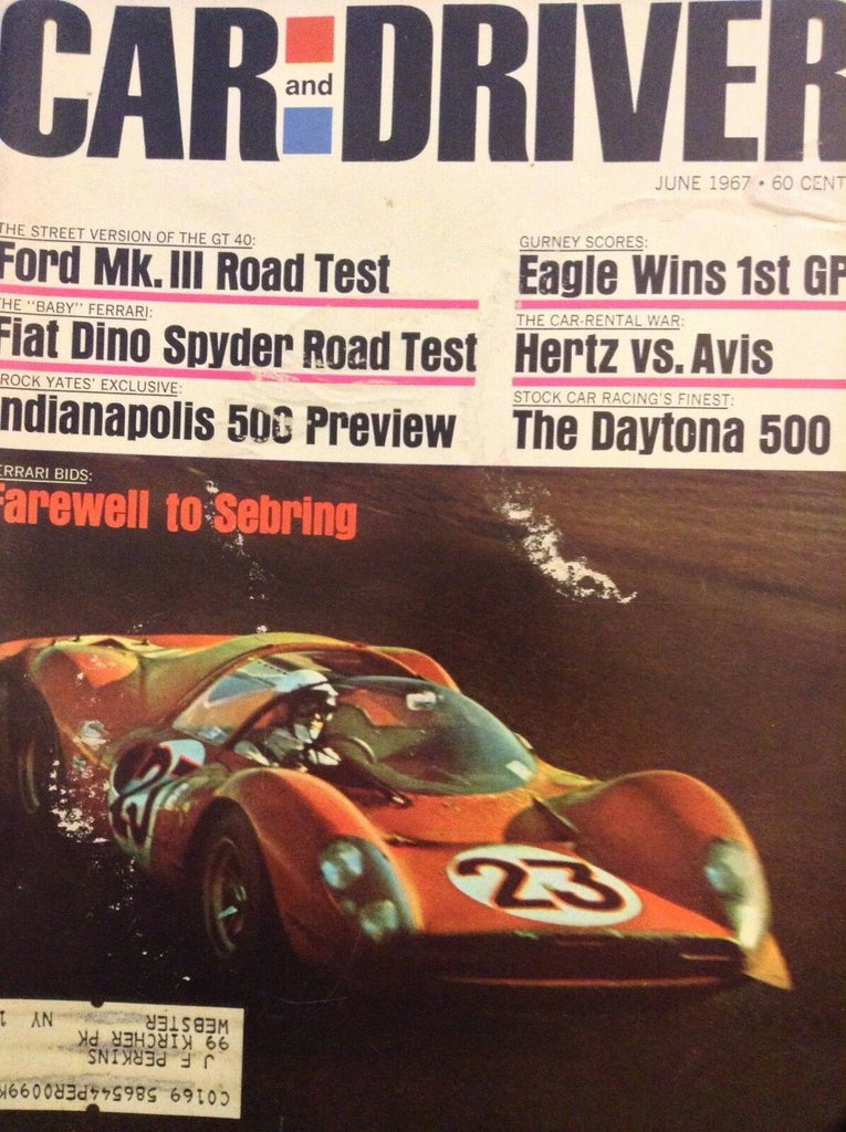 Car And Driver Magazine Ford Mk.III Road Test Fiat Dino June 1967 041018nonrh