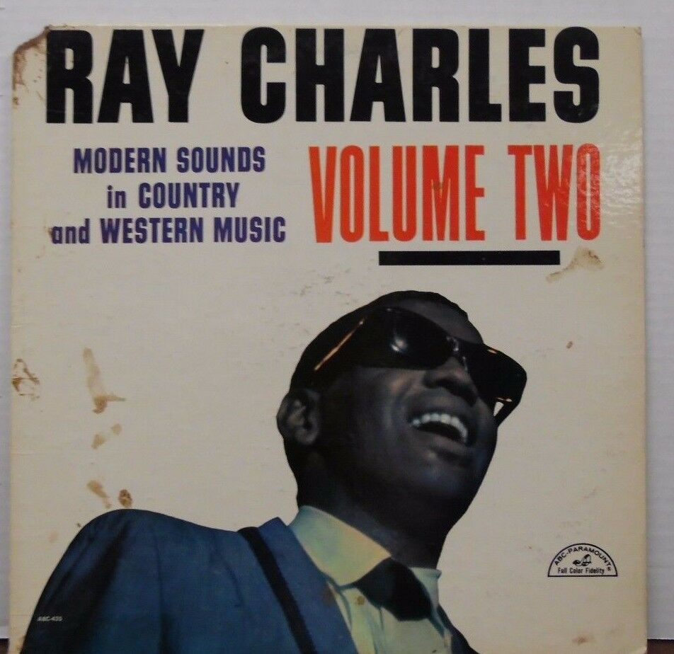 Ray Charles Modern Sounds in County & Western Music Vol 2 33RPM 100116LLE#2