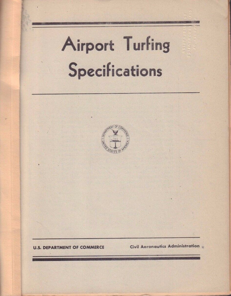 Airport Turfing Specifications February 15 1945 FAA Library 090717FAA