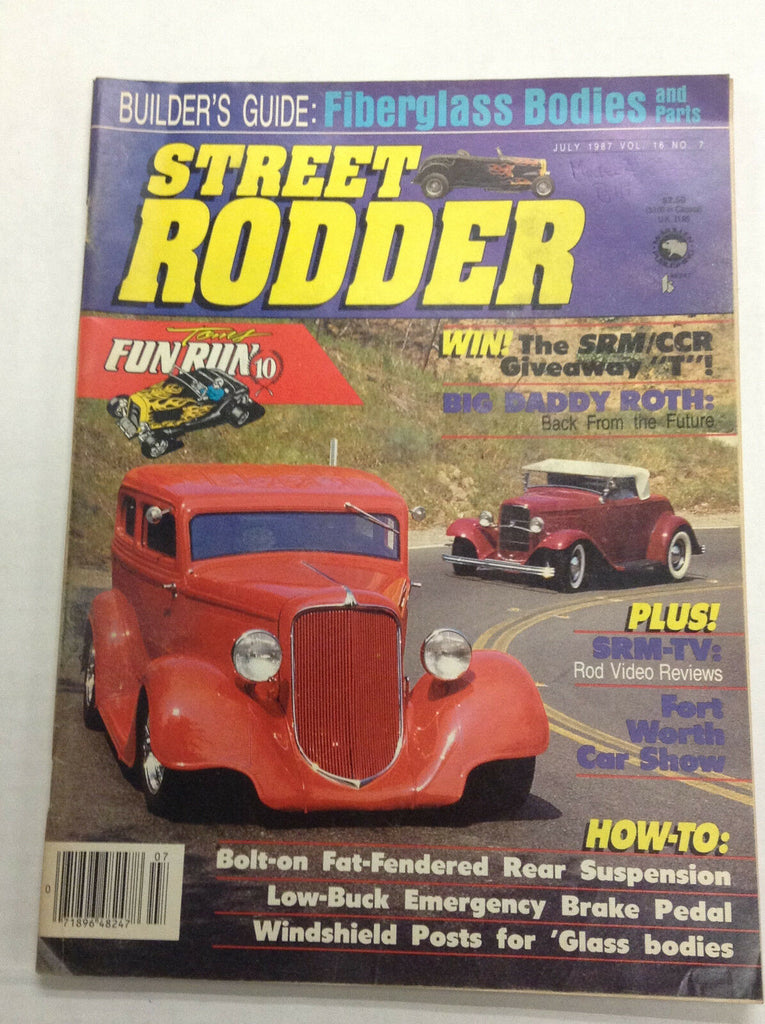 Street Rodder Magazine Toms Fun Run Ten Big Daddy Roth July 1987 010517R