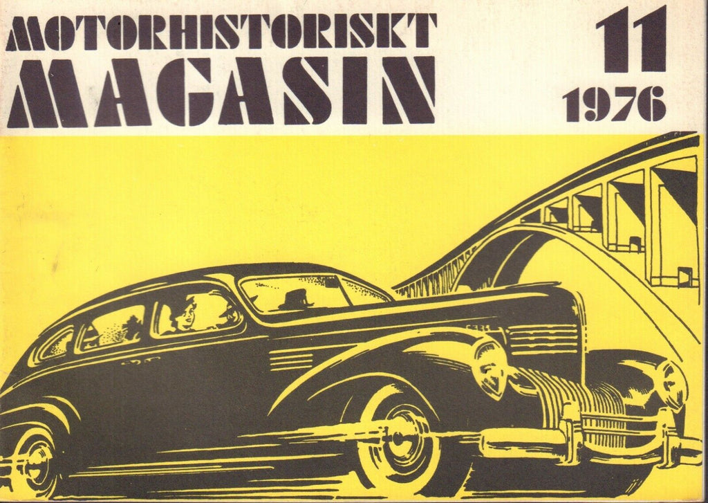 Motorhistoriskt Magasin Swedish Car Magazine 11 1976 Studabaker 032717nonDBE