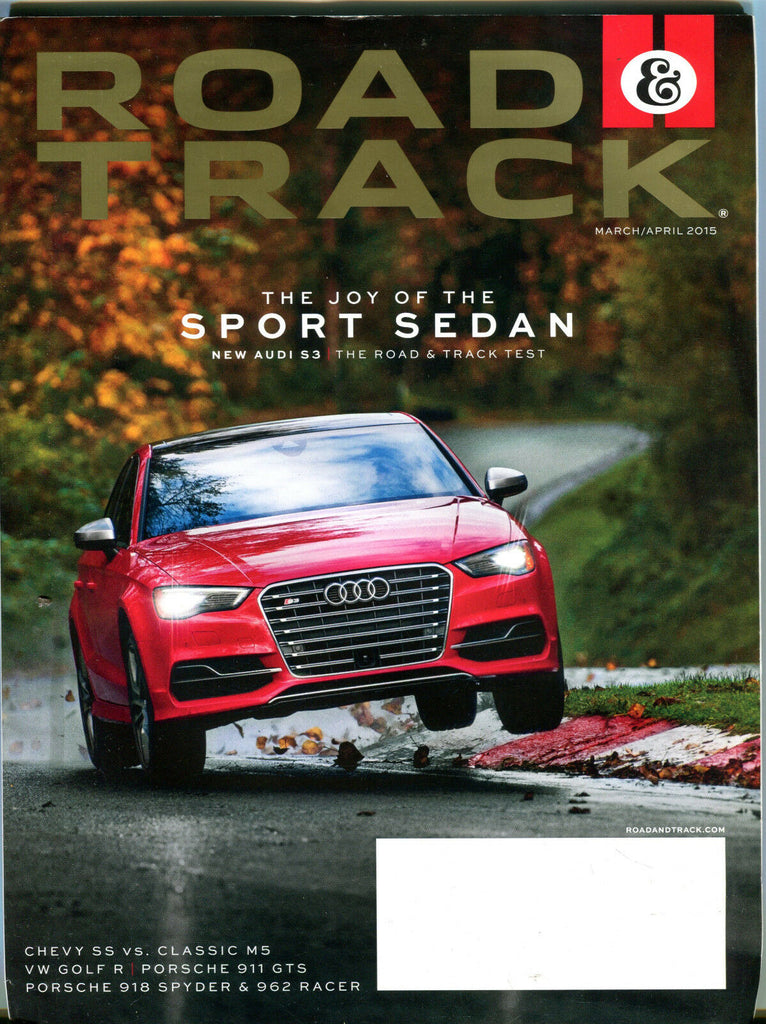 Road & Track Magazine March/April 2015 Audi S3 EX 052016jhe