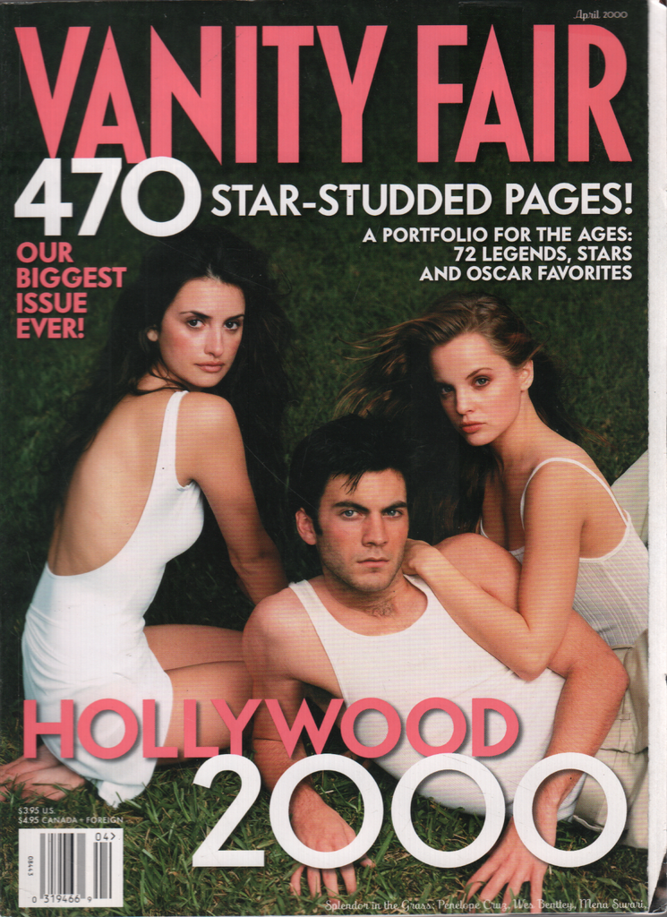 Vaintiy Fair April 2000 Paul Walker Selma Blair Penelope Cruz 040220DBE