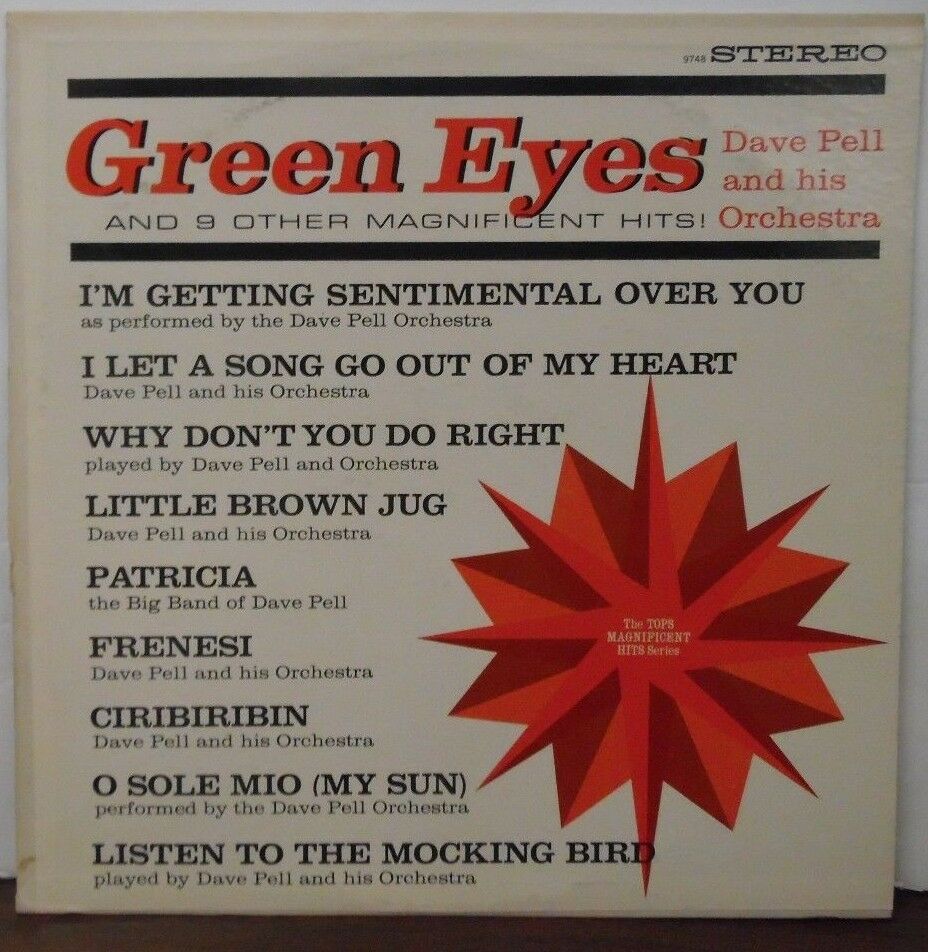 Green Eyes and 9 other magnificent hits Dave Pell & his orchestra 9748 070818LLE