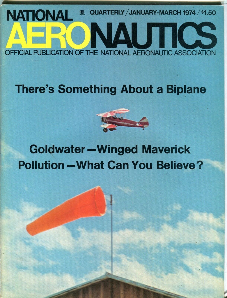 National Aeronautics Magazine January-March 1974 Biplane EX No ML 112316jhe