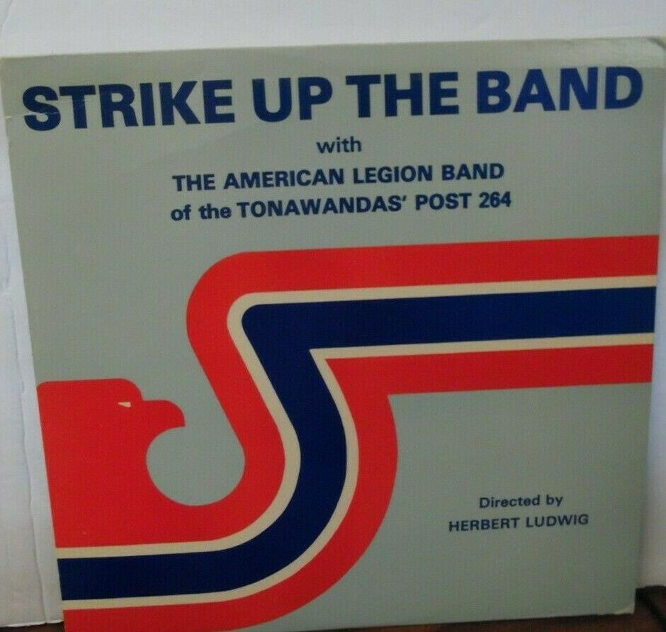 Strike Up the Band with the American Legion Band of Tonawanda Post 264 041419LLE