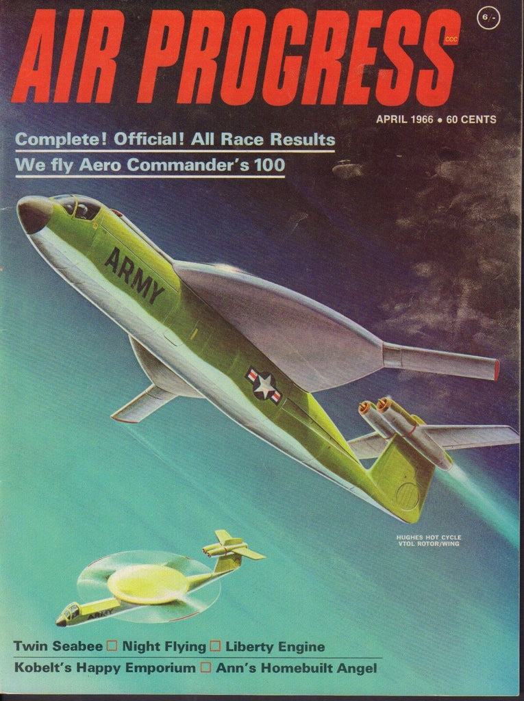 Air Progress Magazine April 1966 Hughes VTOL Motor/Wing 072917nonjhe