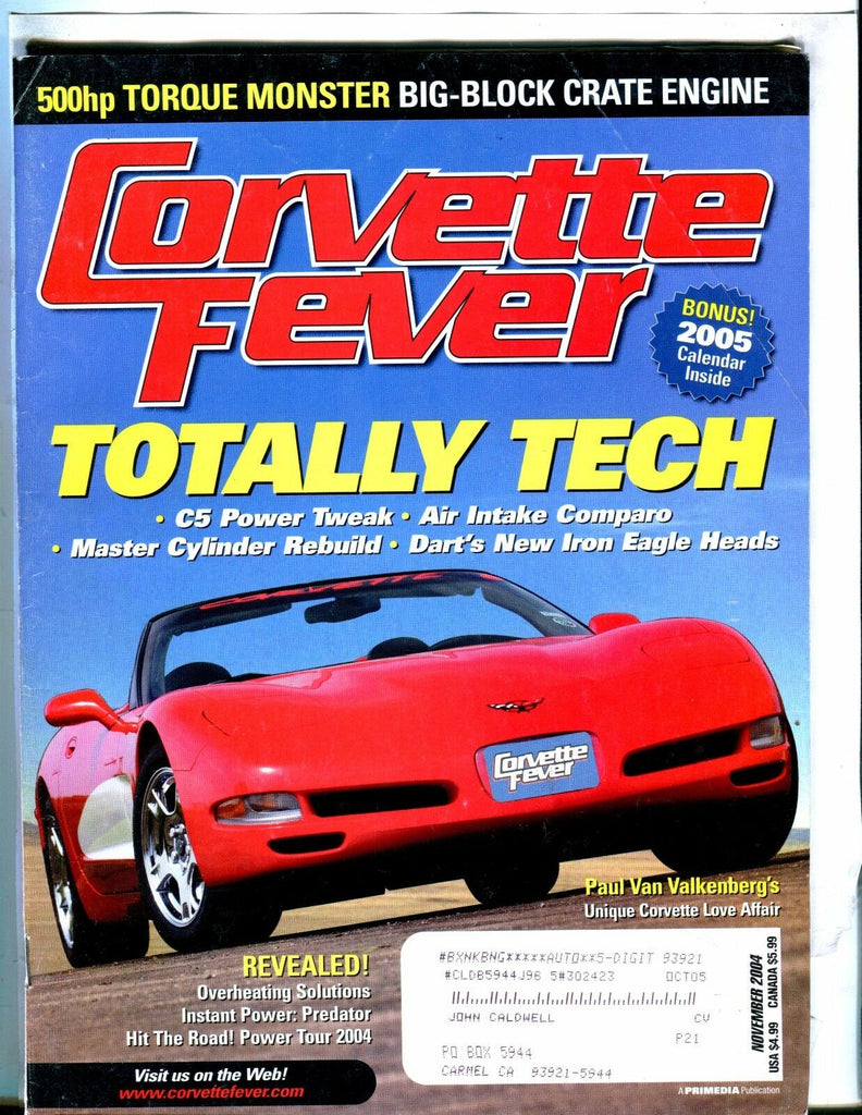 Corvette Fever Magazine November 2004 Paul Van Valkenberg EX w/ML 042617nonjhe