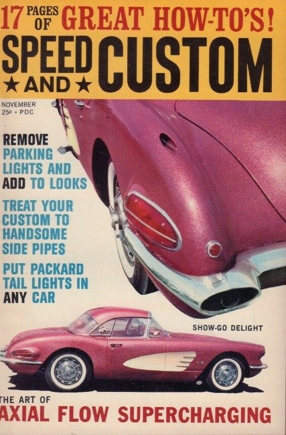 Speed and Custom November 1962 Martyn Schorr Lyle Rolfe 122218DBE