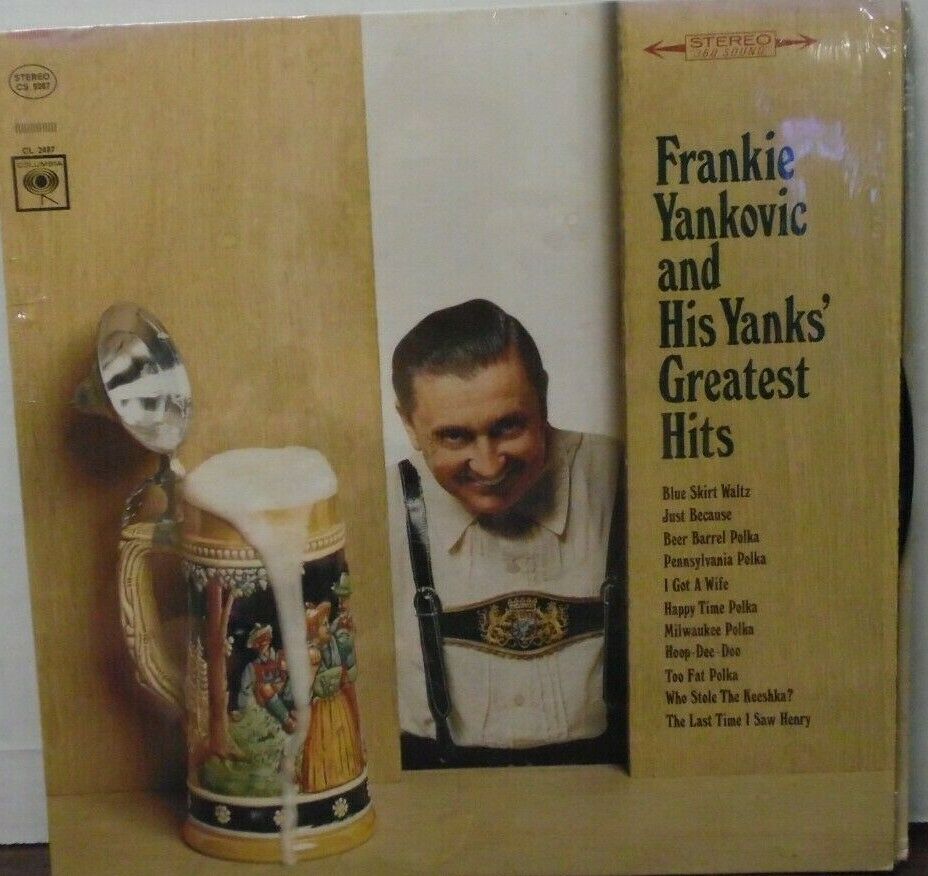 Frankie Yankovic and his Yank's greatest hits vinyl CS9287 090119LLE