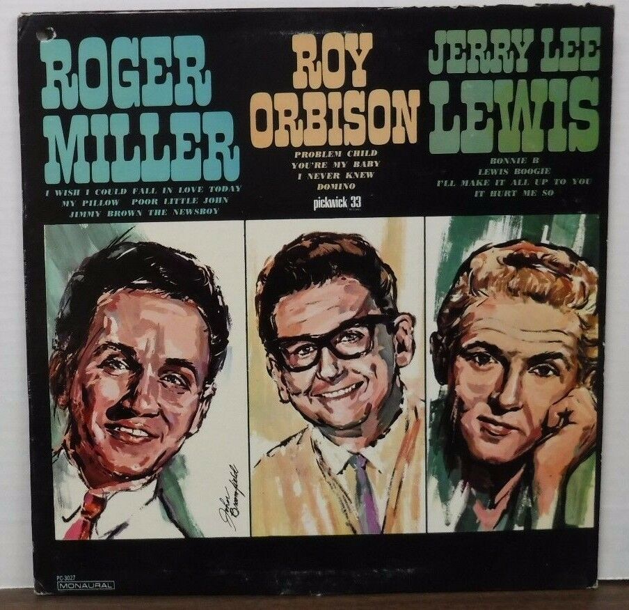 Roger Miller Roy Orbison Jerry Lee Lewis 33RPM PC-3027 112016LLE