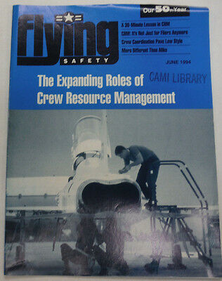 Flying Safety Magazine Role Crew Management June 1994 FAL 060115R