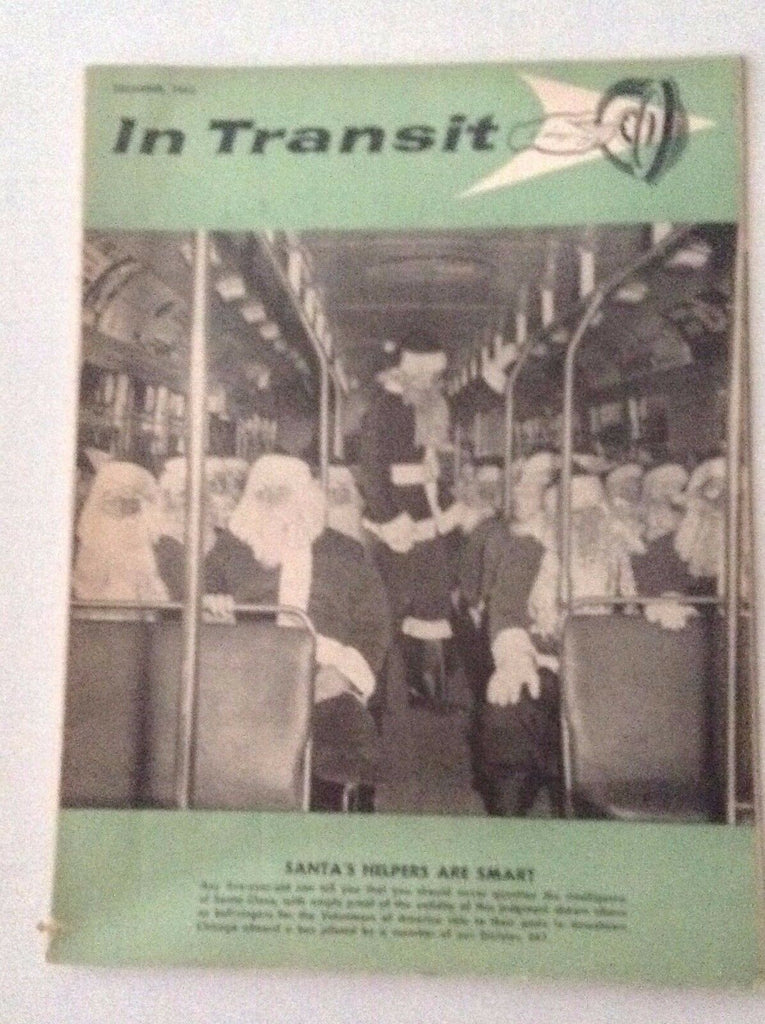 In Transit Magazine Santa's Helpers Are Smart December 1962 012217RH