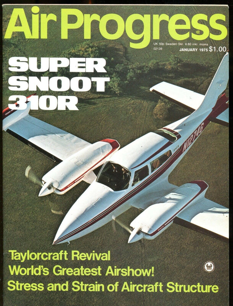 Air Progress Magazine January 1975 Super Snoot 310R EX No ML 120216jhe