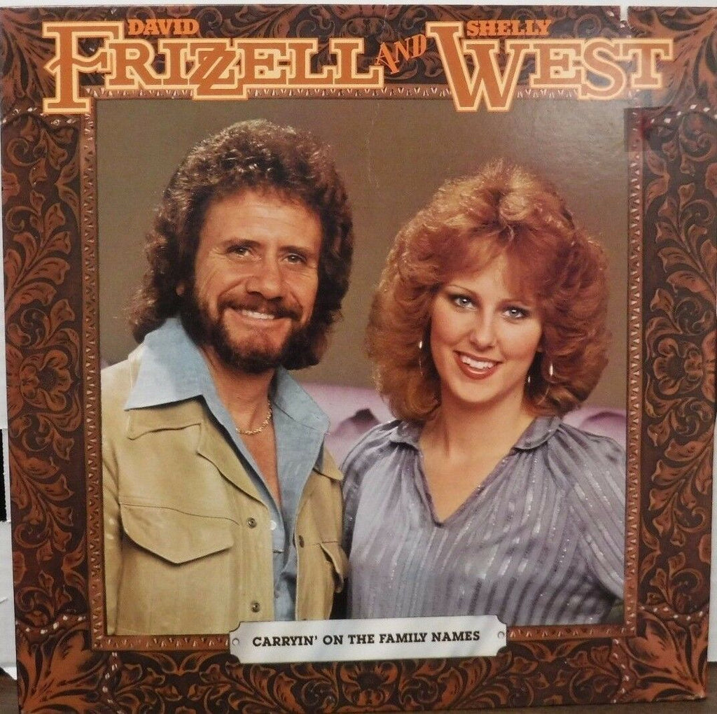 David Frizzell & Shelly West Carryin' on the family names 33RPM 112516LLE