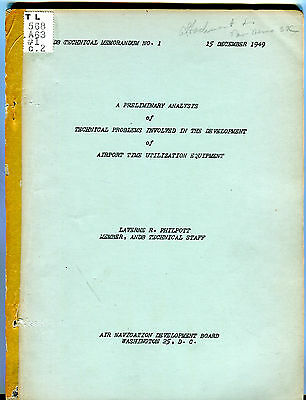 Airport Time Utilization Analysis Laverne Philpott Dec. 15 1949 EX FAA 031016jhe