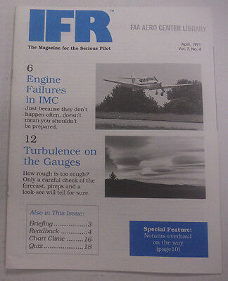 IFR Pilot Magazine Engine Failures IN IMC April 1991 FAL 061815R
