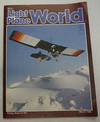 EAA Light Plane World Magazine Flying Down In Rio March 1985 FAL 071615R
