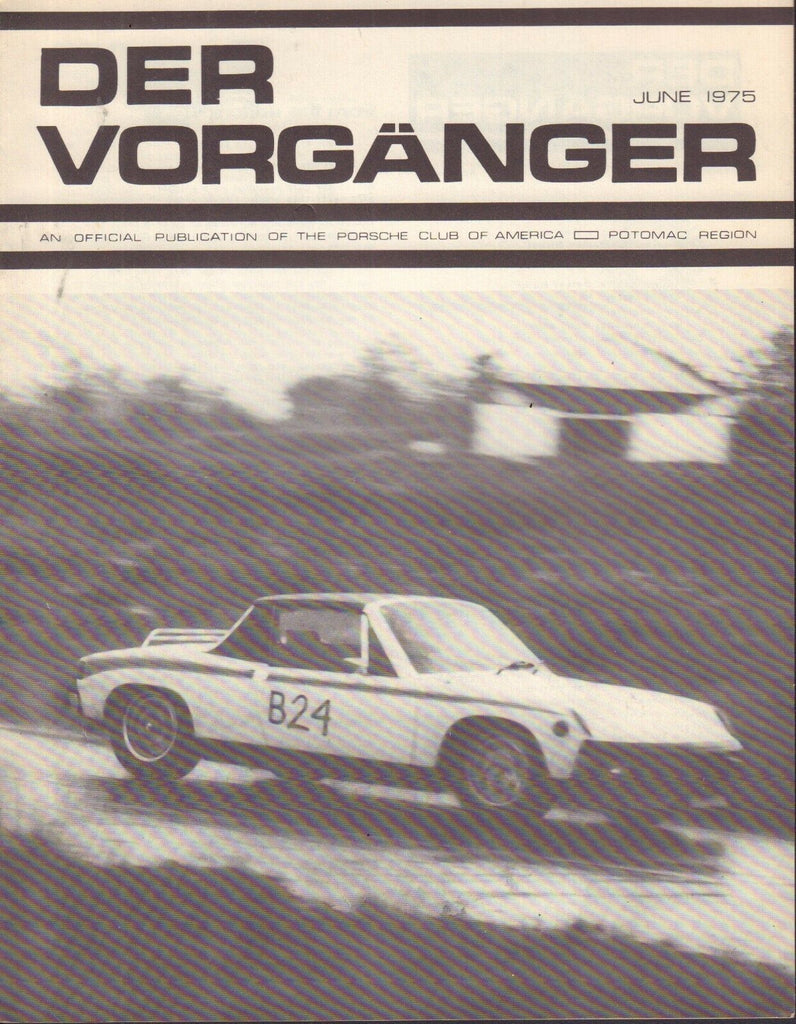 Der Vorganger Vintage American Porsche Club Magazine June 1975 032917nonDBE