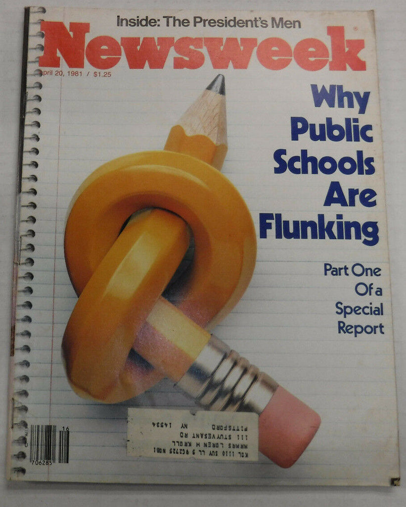 Newsweek Magazine Why Public Schools Are Flunking April 20, 1981 100716R2