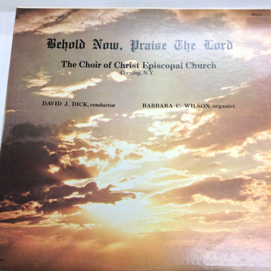 Behold Now, Praise The Lord Choir Of Christ 2 Lps USR9420 33RPM Records 031717RR