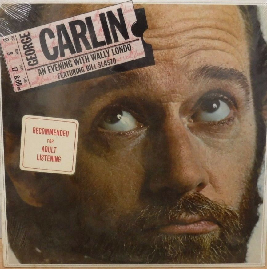 George Carlin an Evening With Wally Londo Feat Bill Slaszo 1008 33RPM 071117DBE