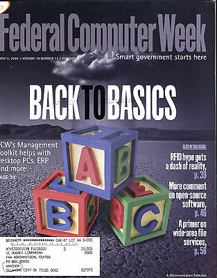 Federal Computer Week Magazine May 2 2005 Back To Basics EX FAA 031416jhe