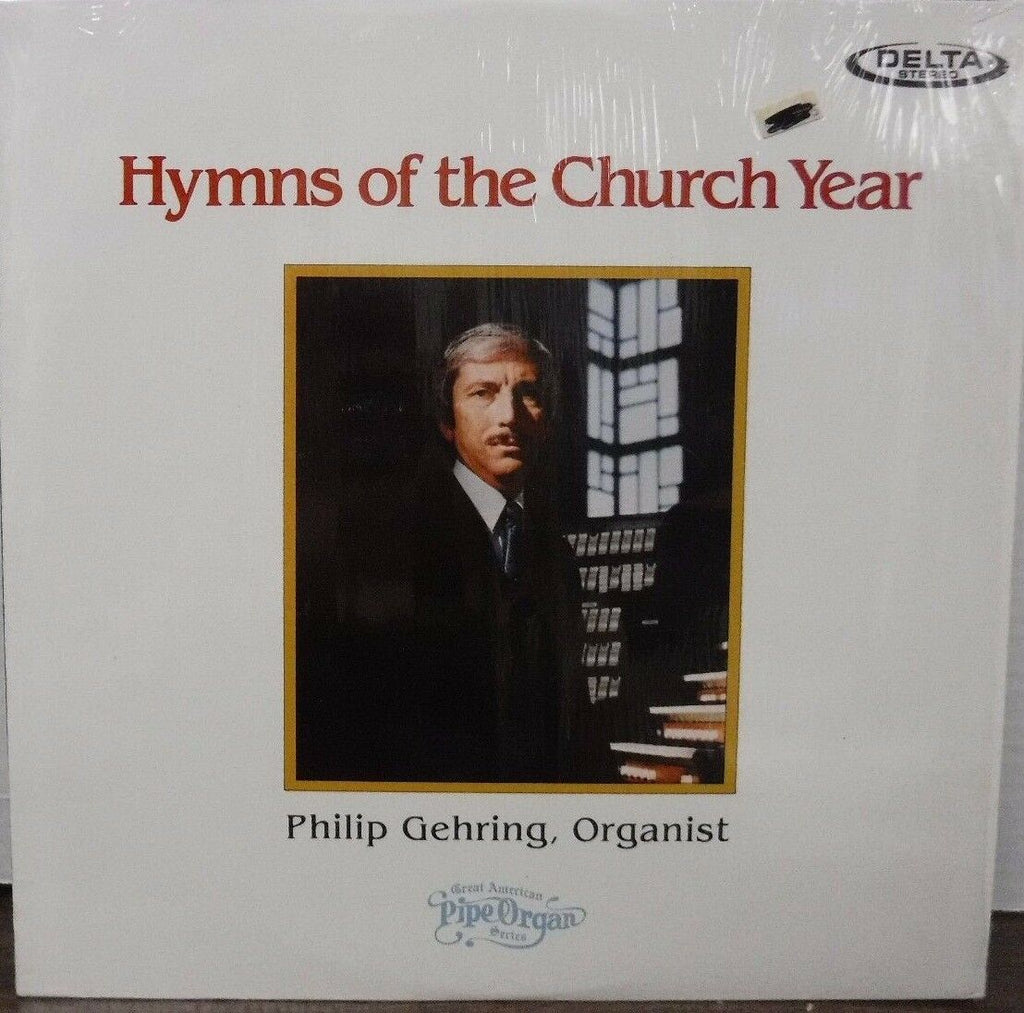 Hymns of the Church Year Philip Gehring Organist sw DRS82 010717LLE