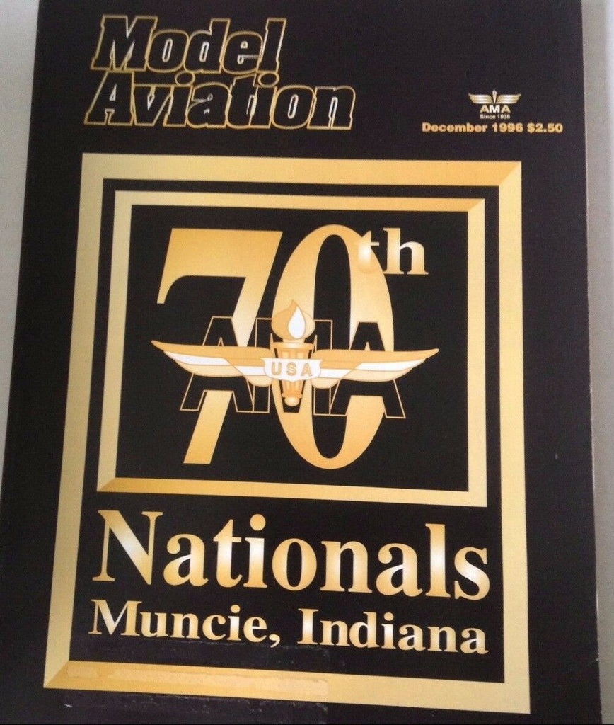 Model Aviation Magazine 70th Nationals Muncie Indiana December 1996 072517nonrh