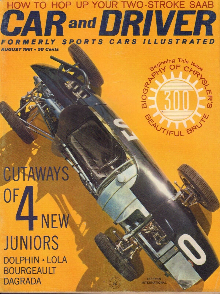 Car And Driver Magazine August 1961 Dolphin Lola Dagrada 080817nonjhe