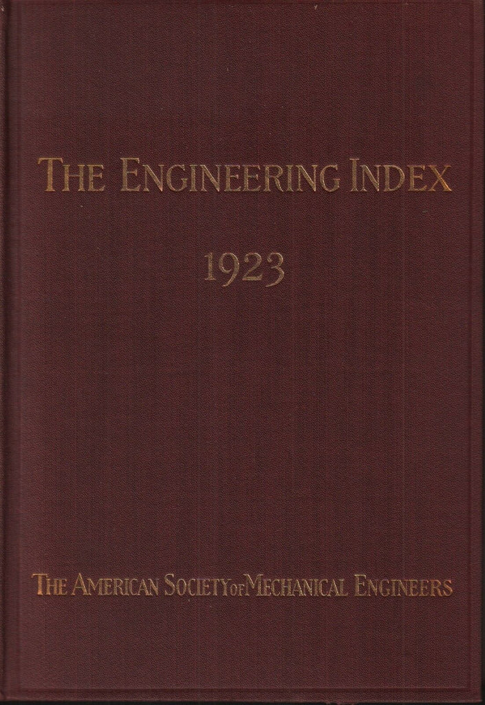 The Engineering Index 1923 American Society Mechanical Engineers FAA 102418AME2