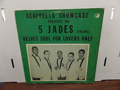 Acappella Showcase 5 Jades Velvet Soul LP-107 33rpm 081516DBE